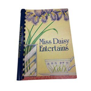 Miss Daisy Entertains Cookbook 1980 Franklin TN Tea Room Recipes 1st Printing